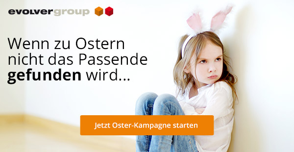 Jetzt Oster-Kampagne starten +++ Jetzt Oster-Kampagne starten +++